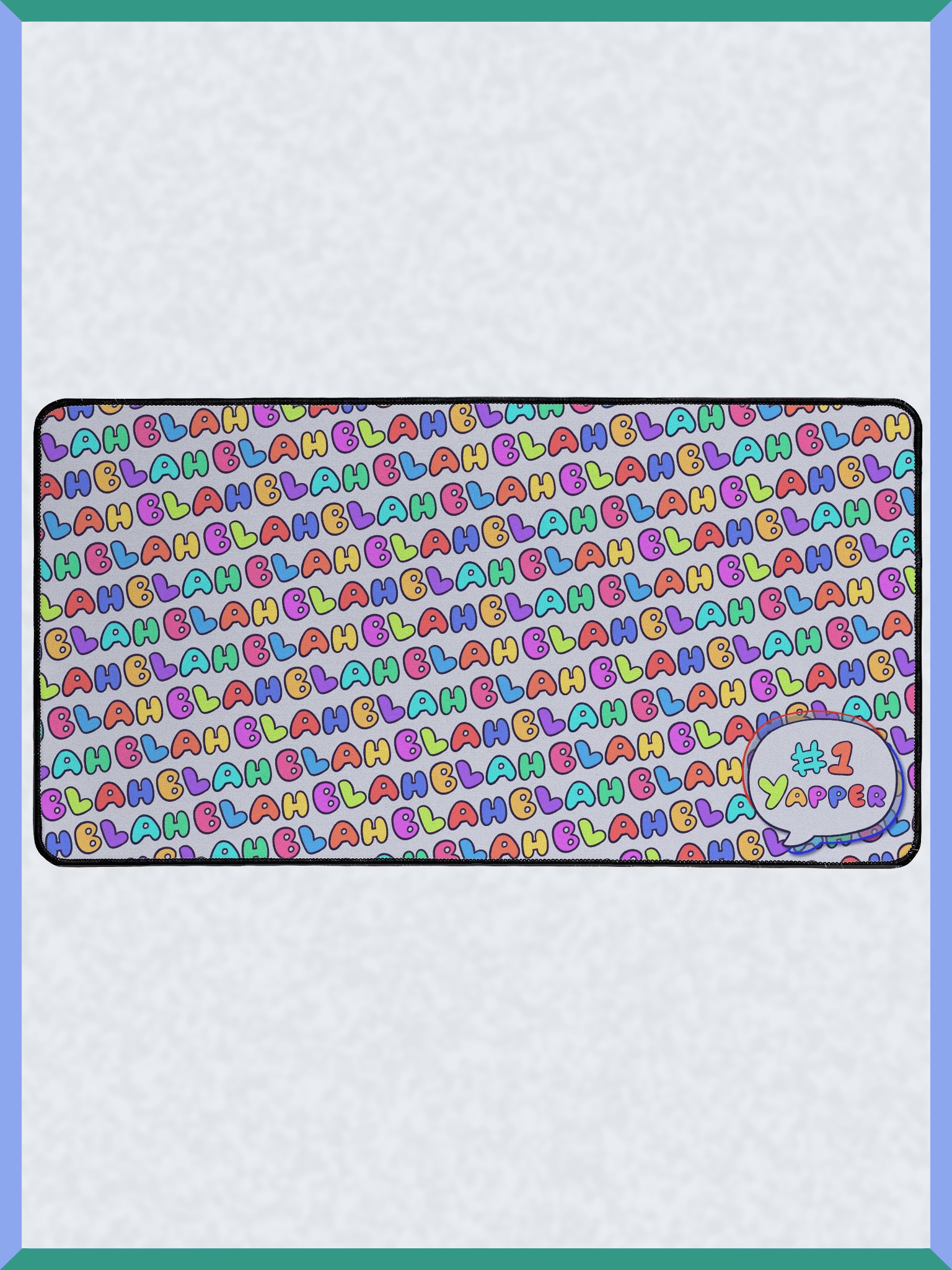 #1 Yapper - 15.5" x 31.5" Desk Mat product image (2)