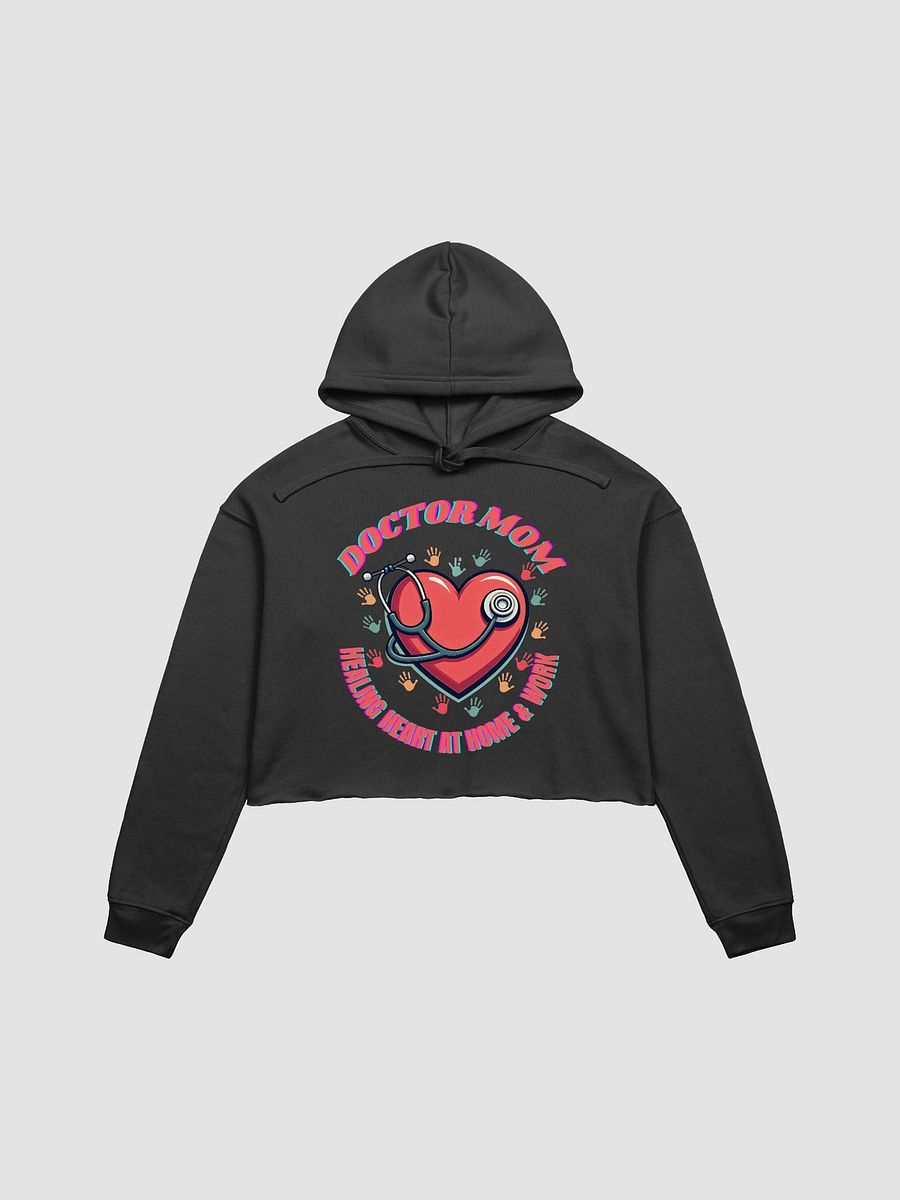 Healing Heart Doctor Mom Crop Hoodie product image (3)