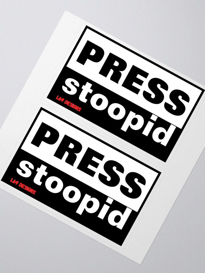 PRESS STOOPID product image (4)