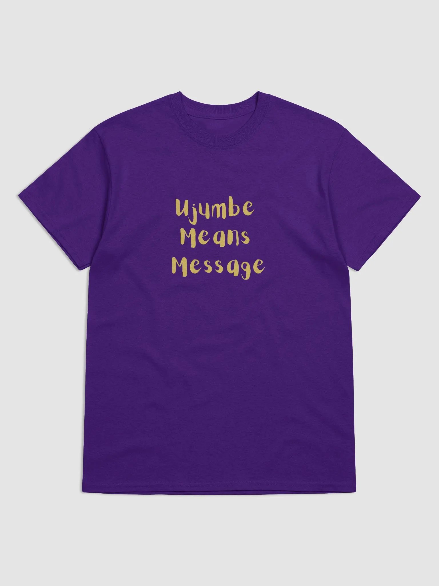 Royal Ujumbe Means Message Tee product image (1)