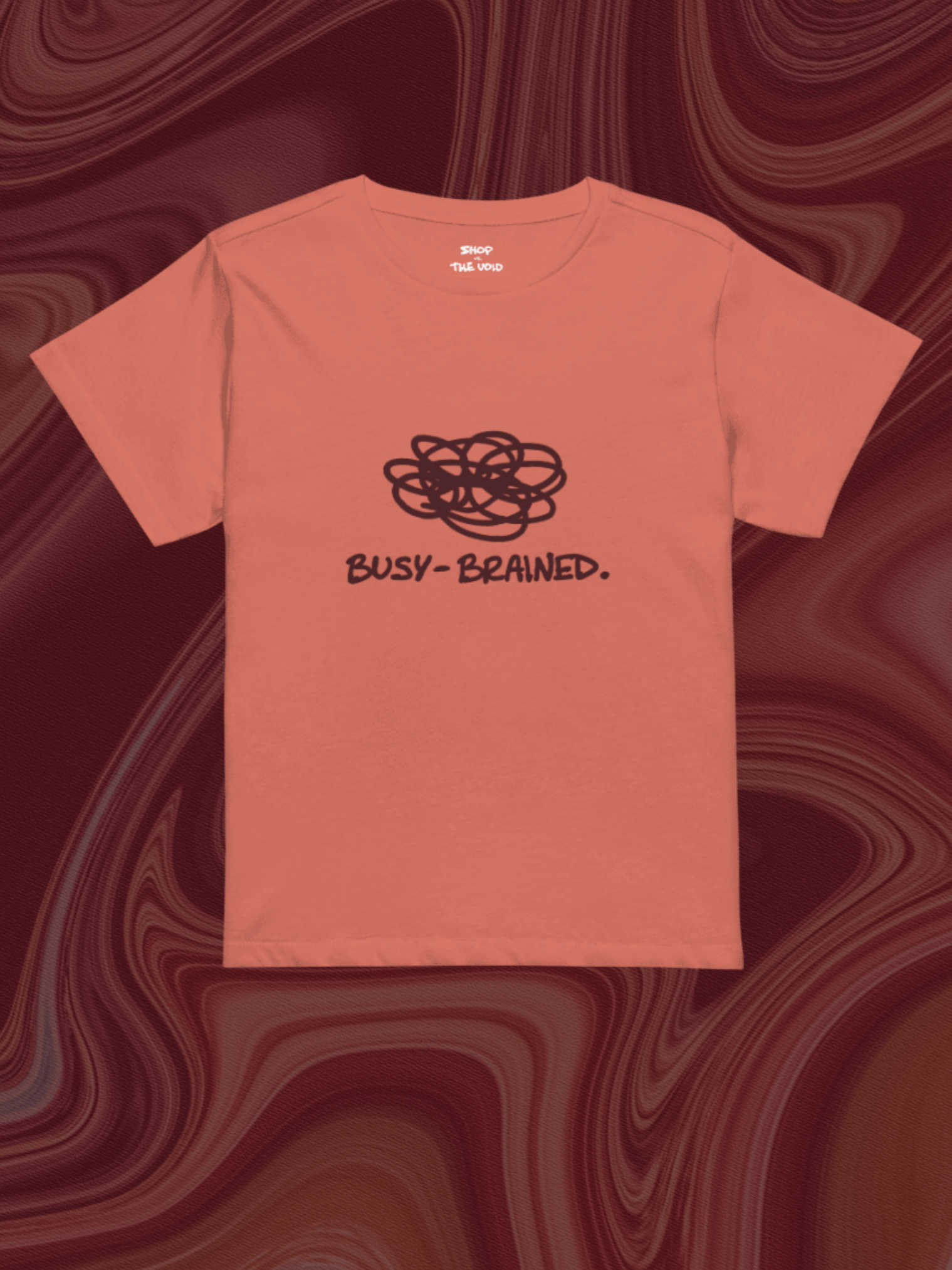 BUSY-BRAINED (maroon design) printed waist-length tee product image (1)