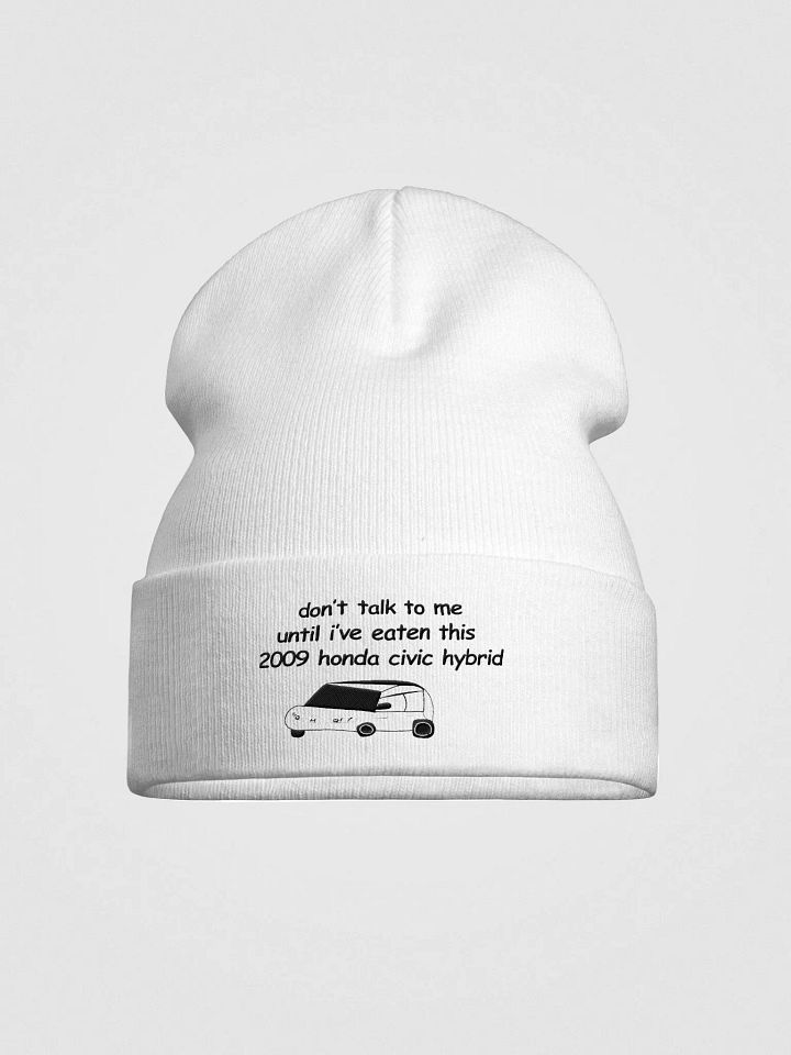 Don't Talk to Me Until I've Eaten This 2009 Honda Civic Hybrid White Otto Beanie product image (1)