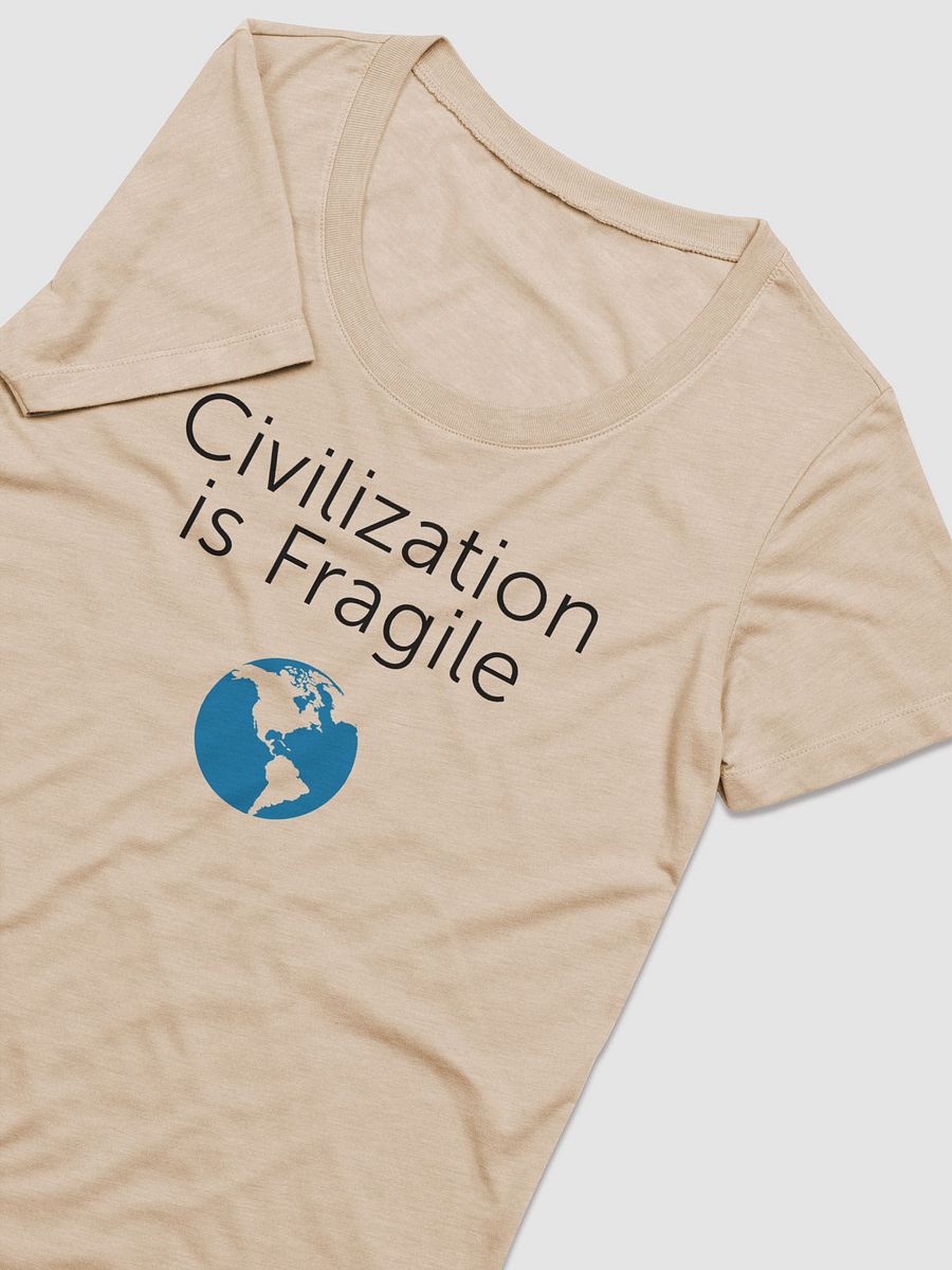 CIVILIZATION IS FRAGILE Women's SHORT SLEEVE T-SHIRT product image (6)