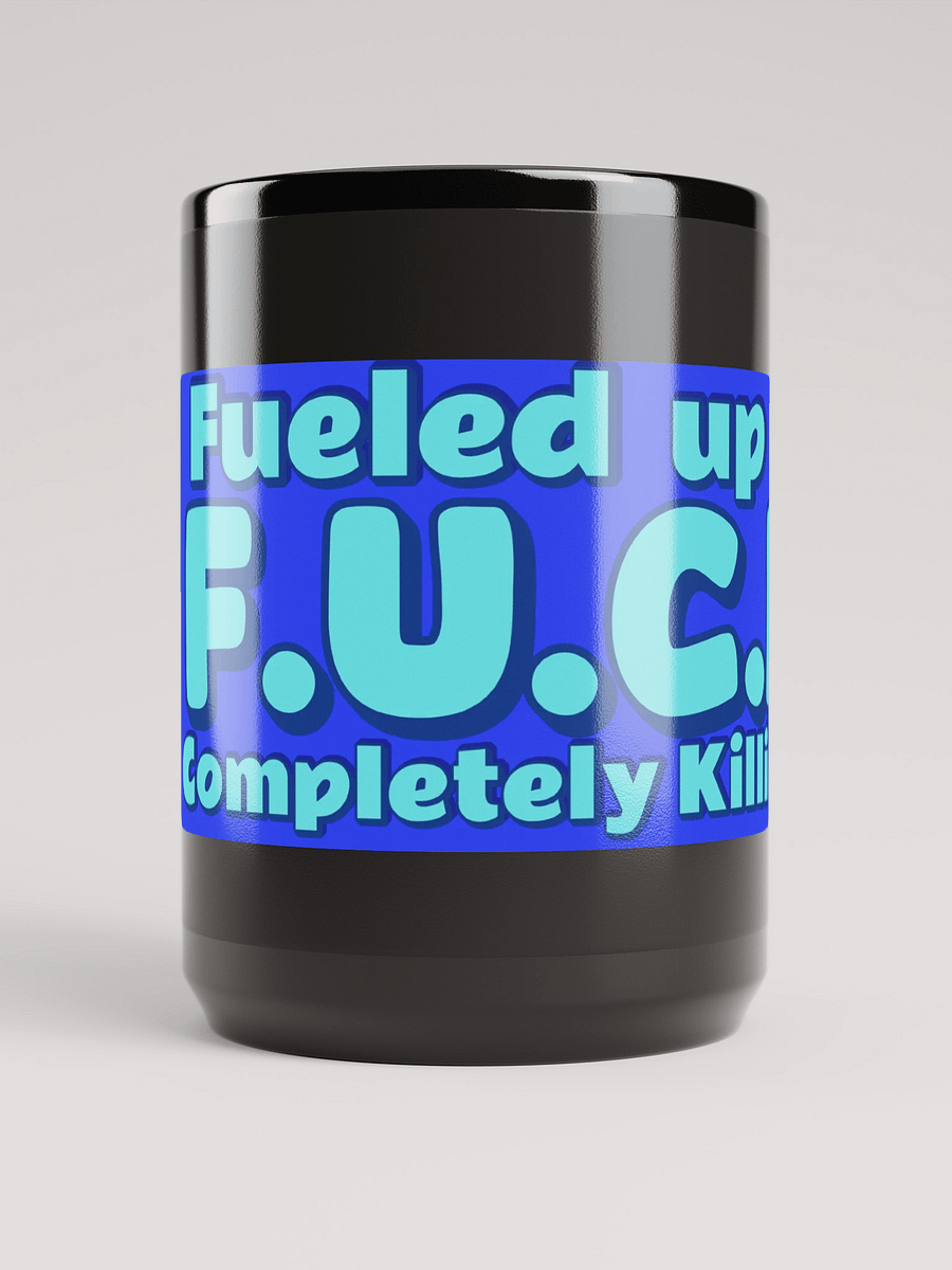 F.U.C.K Completely Killin It Black Glossy Mug product image (5)