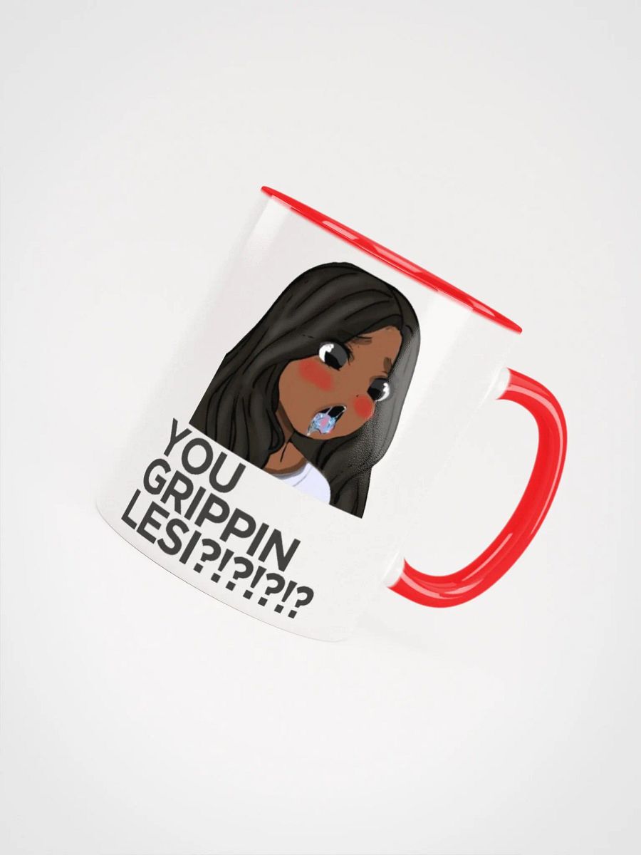 You Grippin Lesi!?!??! Anything Mug product image (4)