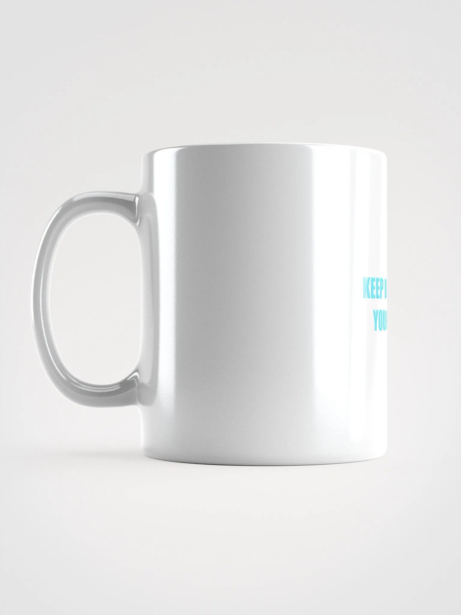 Keep Believing in Your Dreams Mug product image (6)