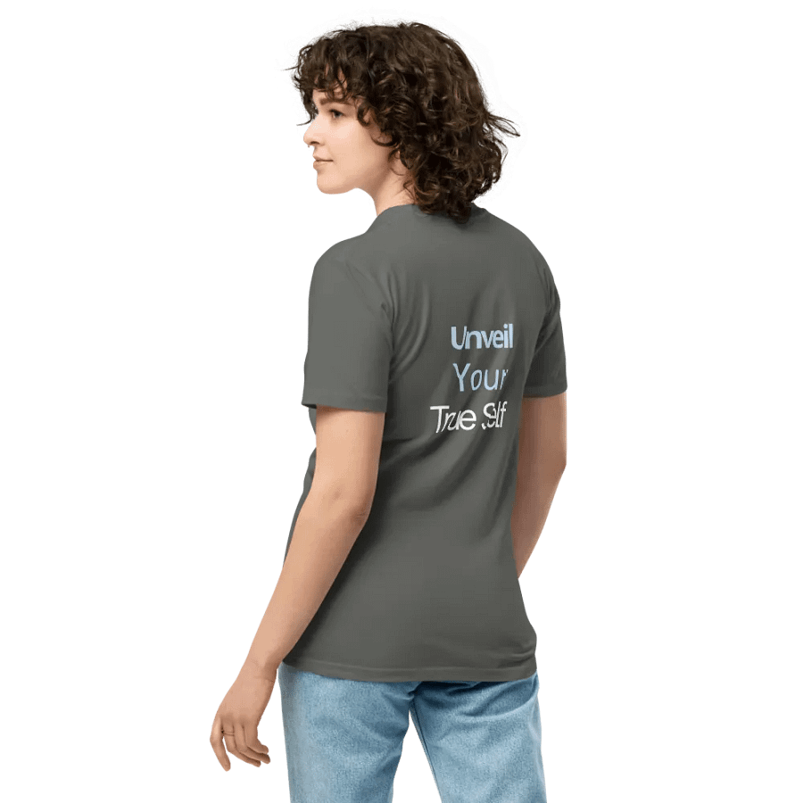 Positive message Uni-sex t-shirt product image (6)