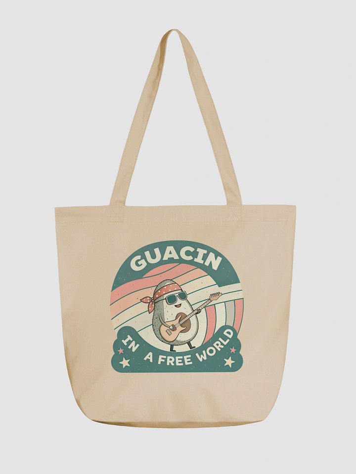 Guacin' in a Free World Eco Tote product image (1)