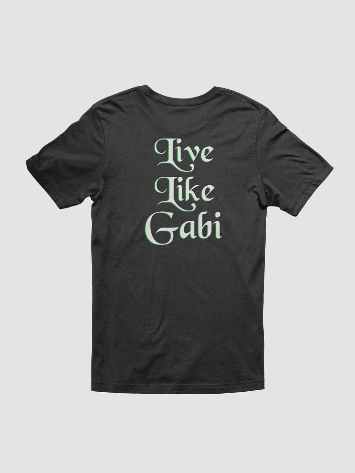 Women's Live Like Gabi Stylized T-Shirt product image (18)