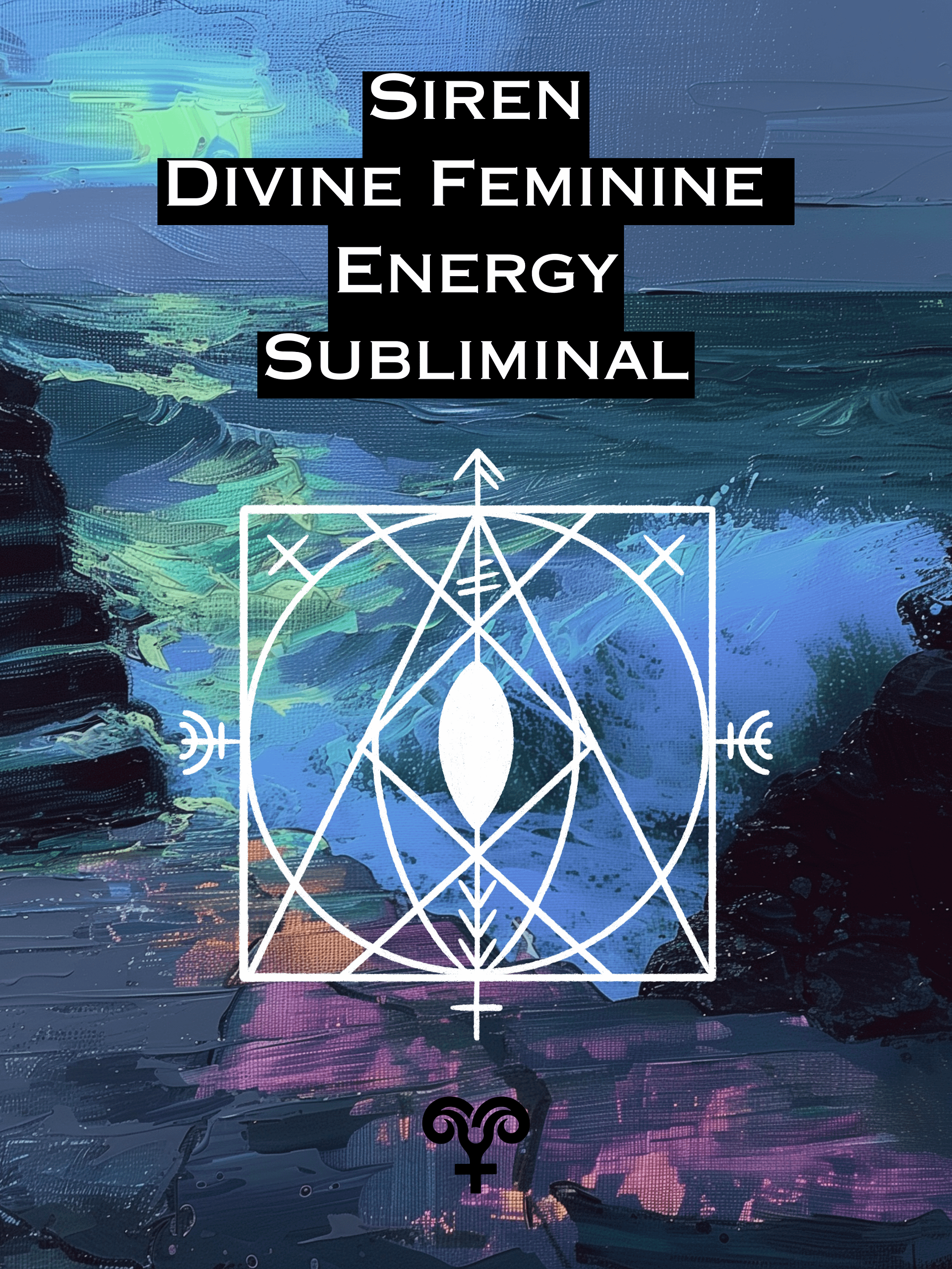 SIREN Divine Feminine Energy Healing & Activation Subliminal, BLOCK Toxic Masculine Energy & Evil Eye. MP3, 8hrs product image (1)