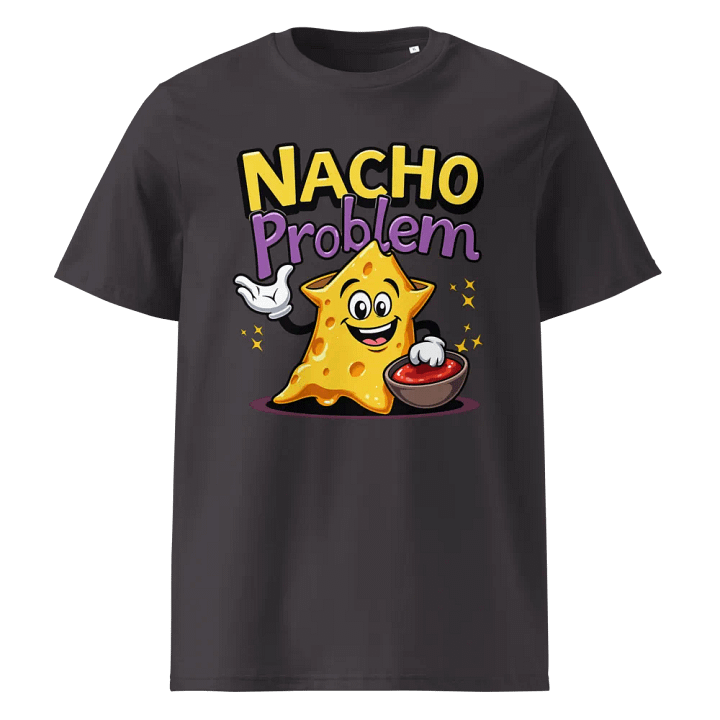 NACHO Problem Tortilla Chip T-Shirt product image (1)