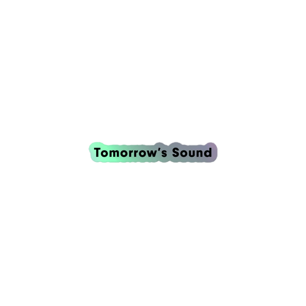 (Foil) Tomorrow's Sound - Text Sticker product image (1)