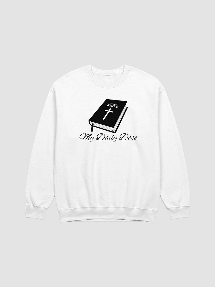 My Daily Dose Sweatshirt product image (1)
