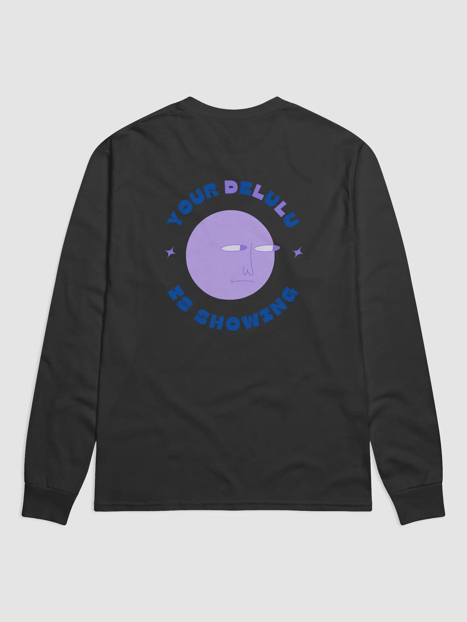 The Delulu Champion Long Sleeve (Back Print) product image (1)