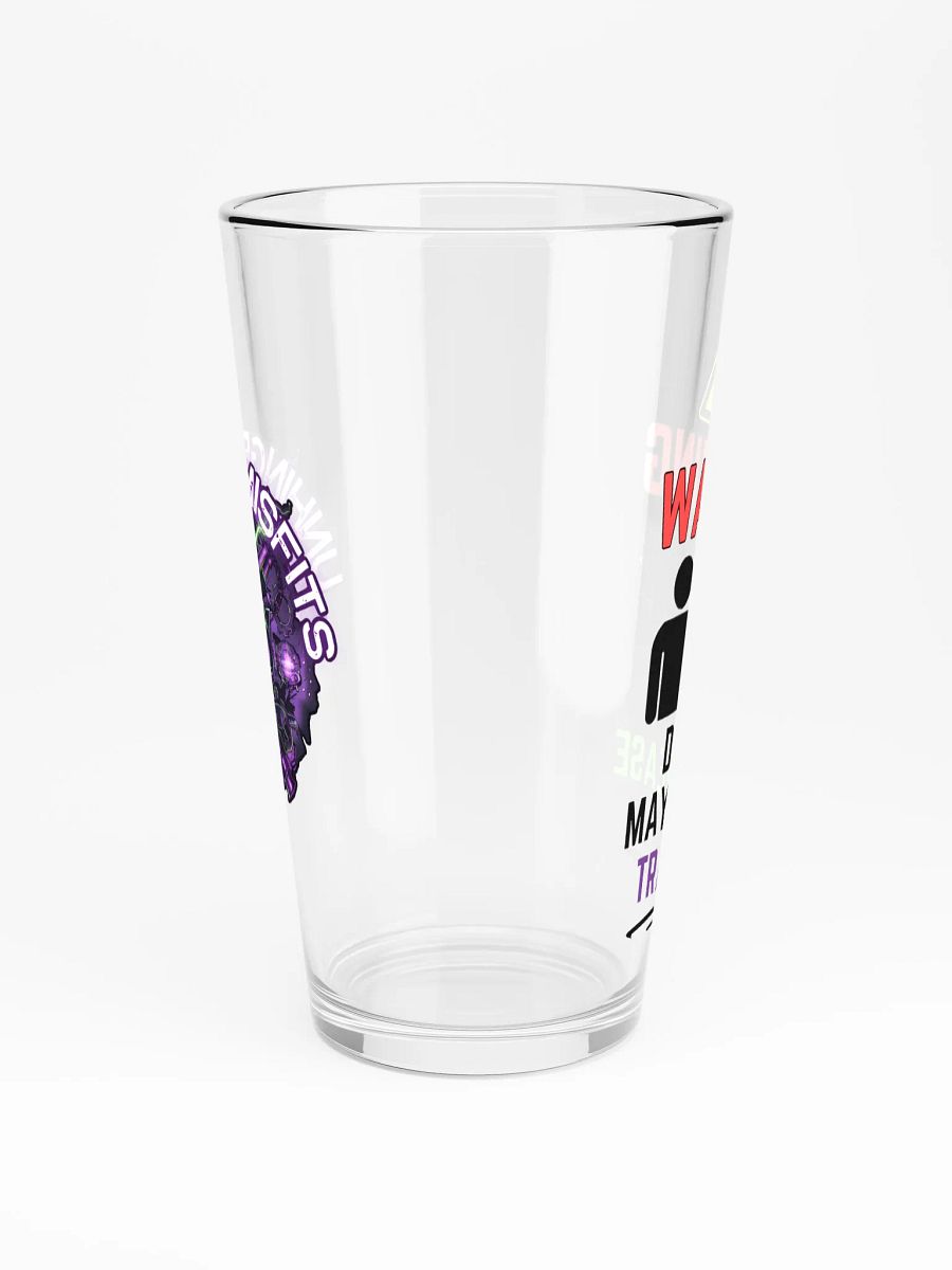 Unhinged Misfit Trash Talk Pint Glass product image (3)