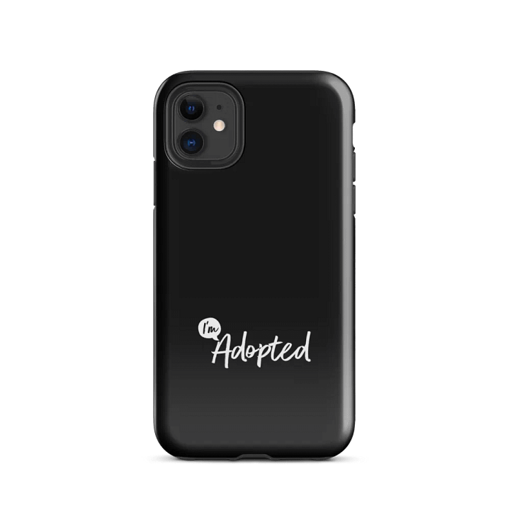 I'm Adopted Phone Case product image (24)