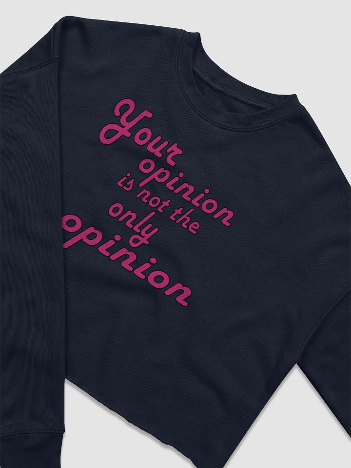 Your Opinion... Bella+Canvas Women's Fleece Crop Sweatshirt product image (1)