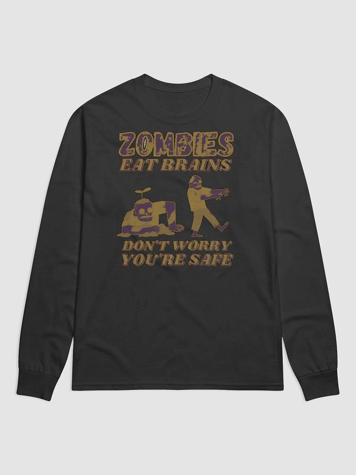 ZOMBIES EAT BRAINS, DON'T WORRY, YOU'RE SAFE product image (1)