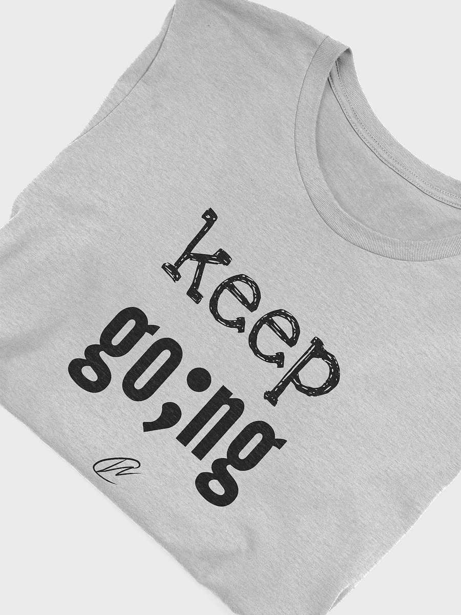 Keep Going - TShirt product image (9)