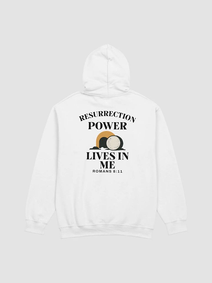 Resurrection Power Lives in Me – Christian Faith Hoodie product image (8)