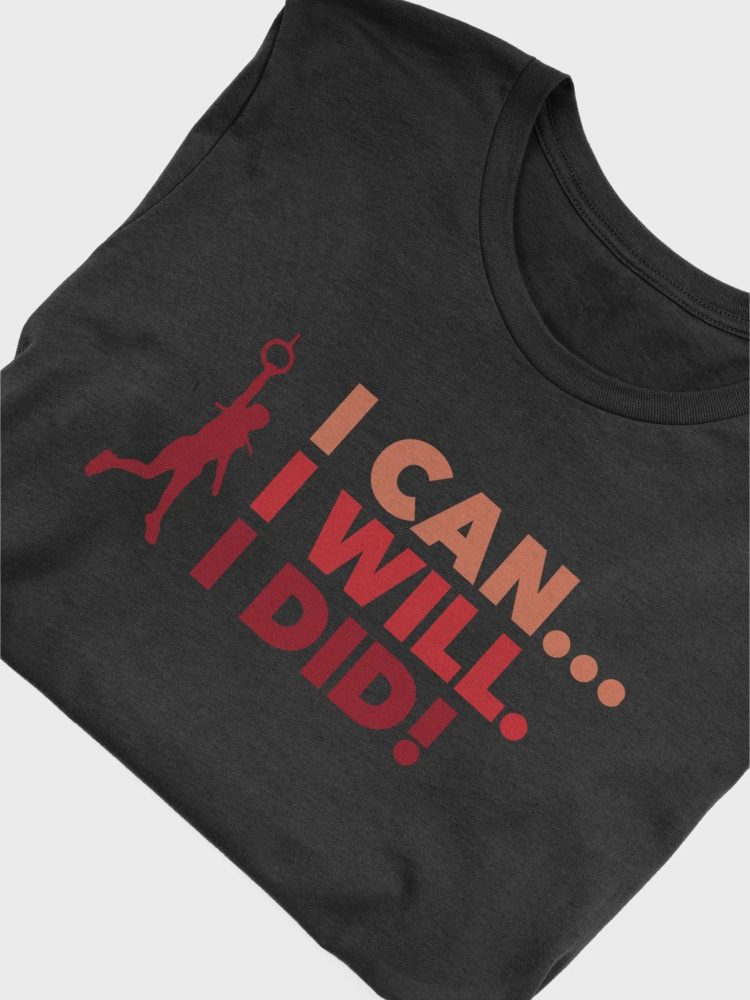 I Can... I Will. I Did! Orange Tee product image (5)