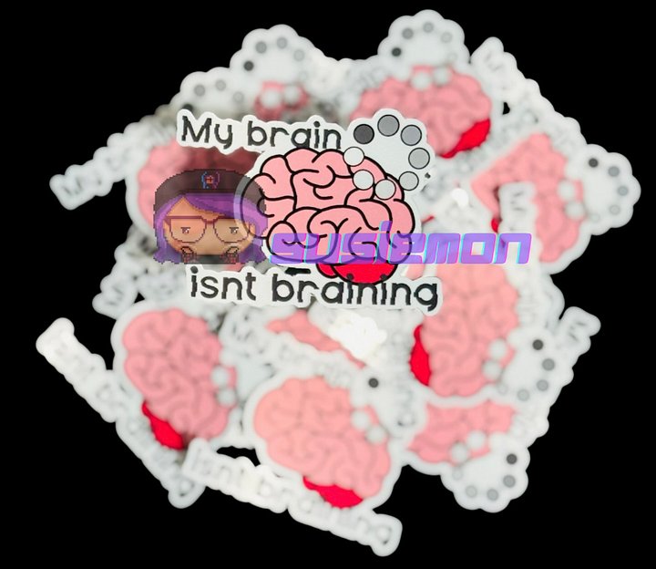 Brain Isn't Braining Sticker product image (1)