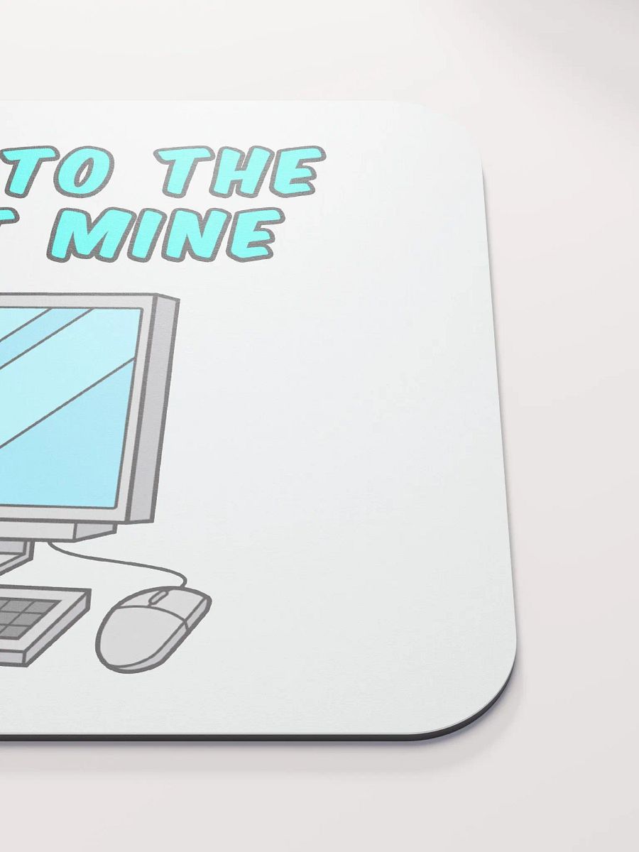 Back To The Salt Mine Mousepad product image (5)