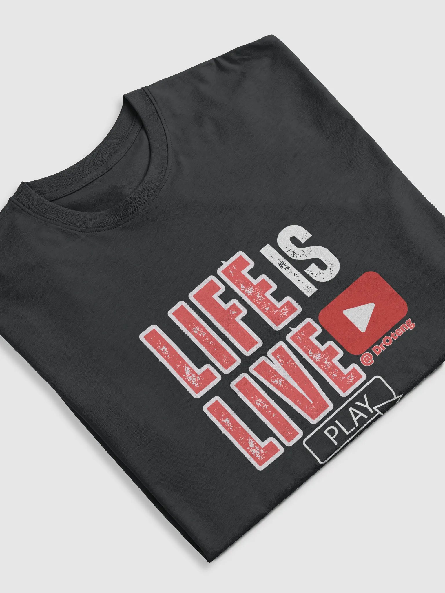 Your LIFE is LIVE ! T-Shirt product image (5)