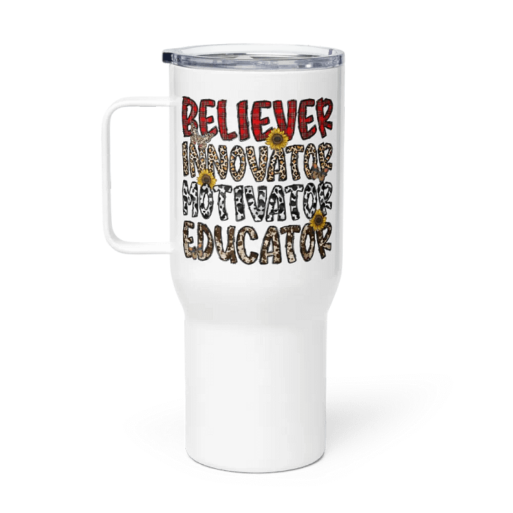 Believer, Innovator, Motivator, Educator - Travel Mug w/ Handle product image (1)