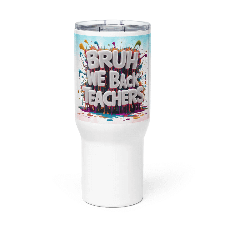 BRUH WE BACK TEACHERS BACK AGAIN TO SCHOOL product image (2)