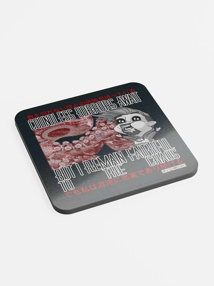 Faithful to the chaos Glossed Cork Coaster product image (2)