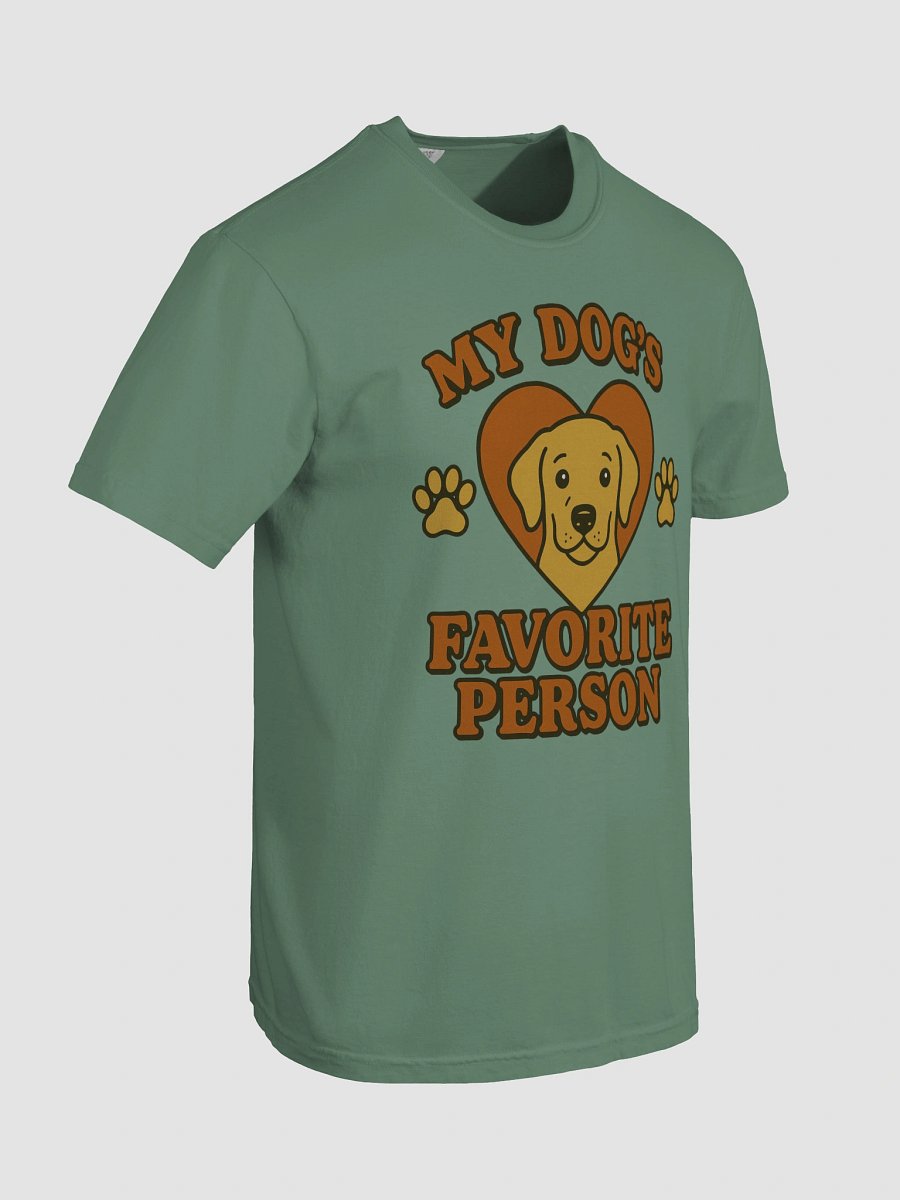 My Dog’s Favorite Person Tee product image (82)