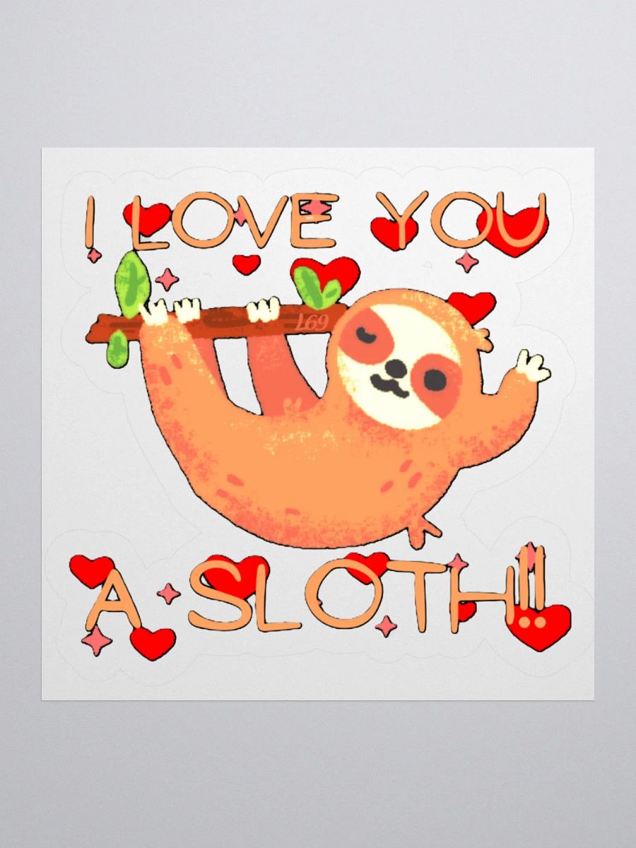 I LOVE YOU A SLOTH product image (2)