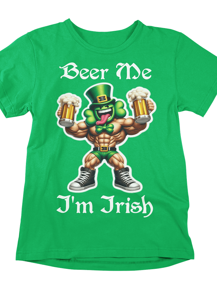Beer Me, I'm Irish: Shamrock Shenanigans Edition 🍻🍀 product image (1)