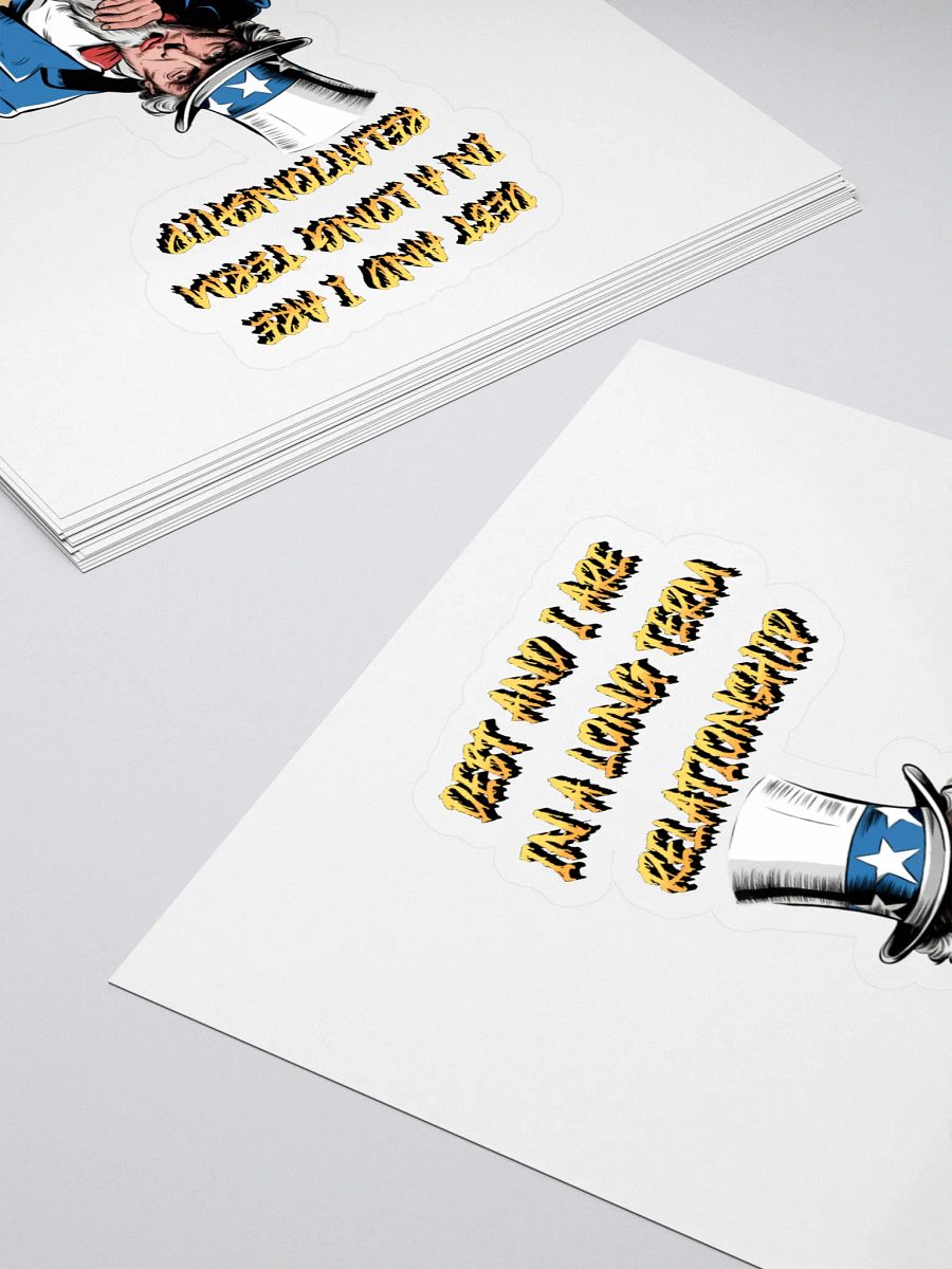 Debt And I Are In A Long Term Relationship Funny Sticker product image (4)