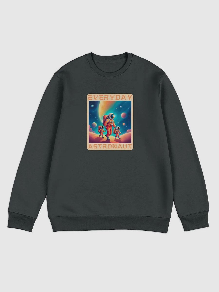Everyday Astronaut Taking the Kids to School Unisex Sweatshirt product image (1)