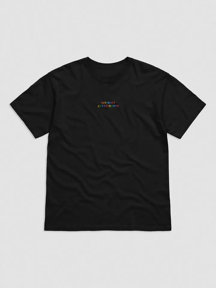 Internet Catastrophe Tee product image (2)