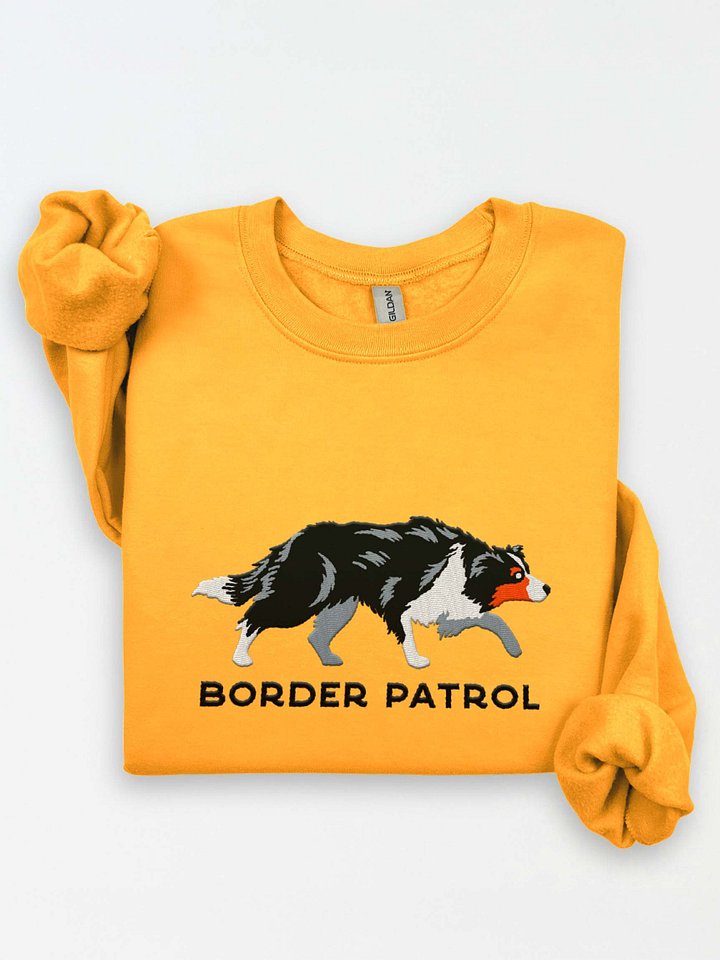 Border Patrol Sweatshirt (Embroidered) of a Border Collie(Tricolor) product image (1)