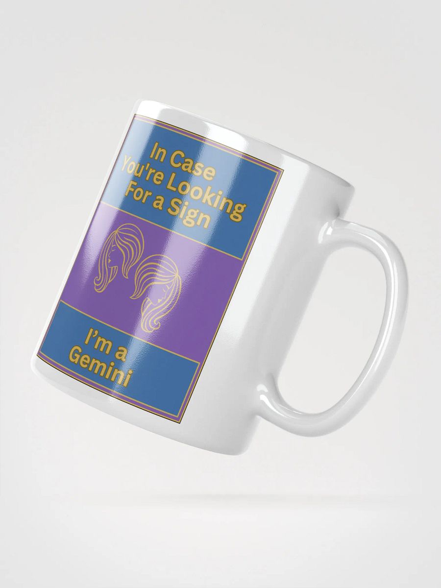 In Case You’re Looking For A Sign Gemini Zodiac Sign Mug, Zodiac Sign Vibes Mug, Gemini Mug, Astrological Mug product image (2)