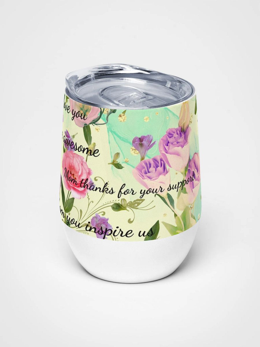 Mom Appreciation Wine Tumbler gift for moms on Mothersday product image (5)