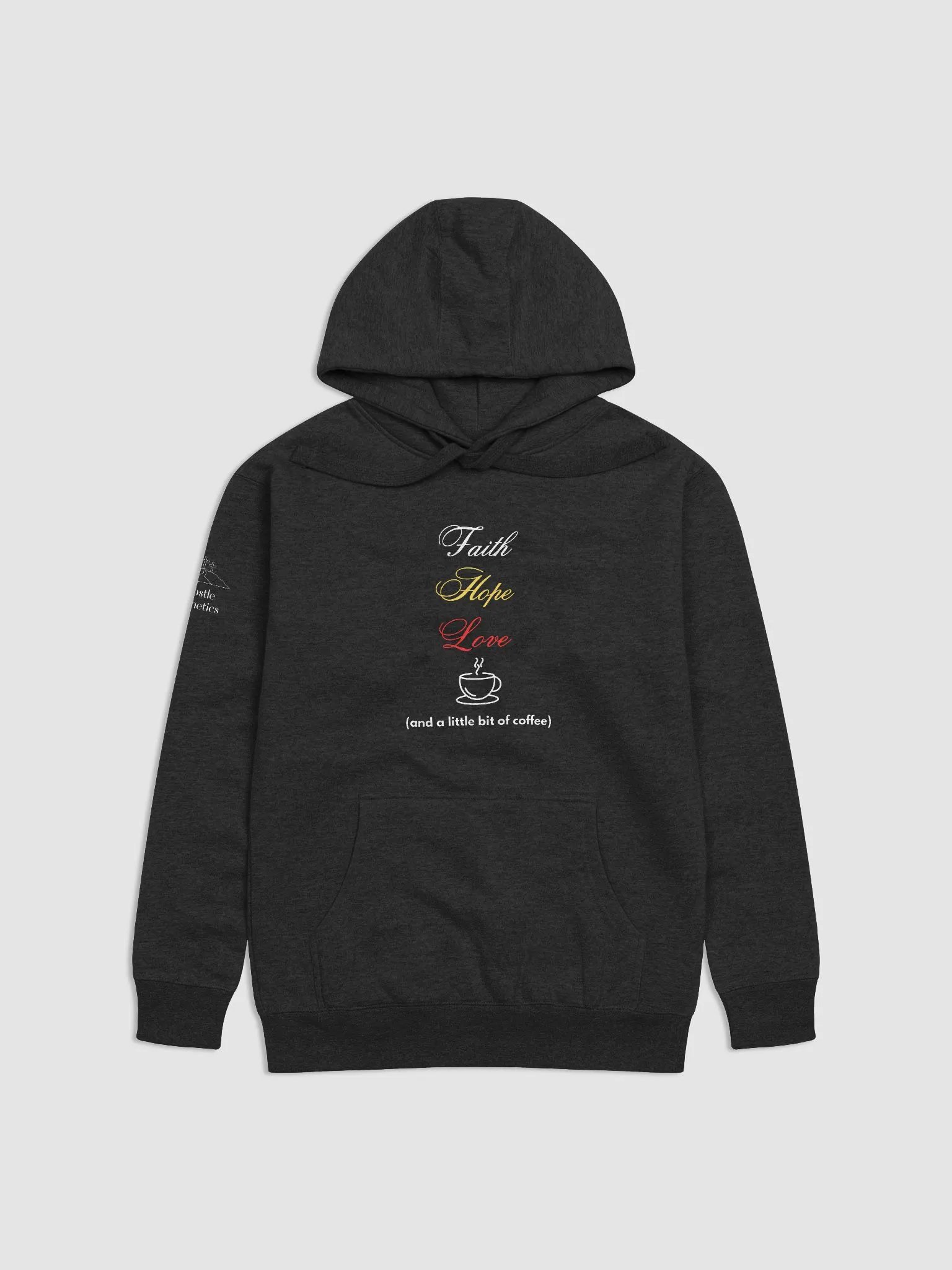 Faith, Hope, Love, and a little bit of Coffee - Hoodie product image (1)