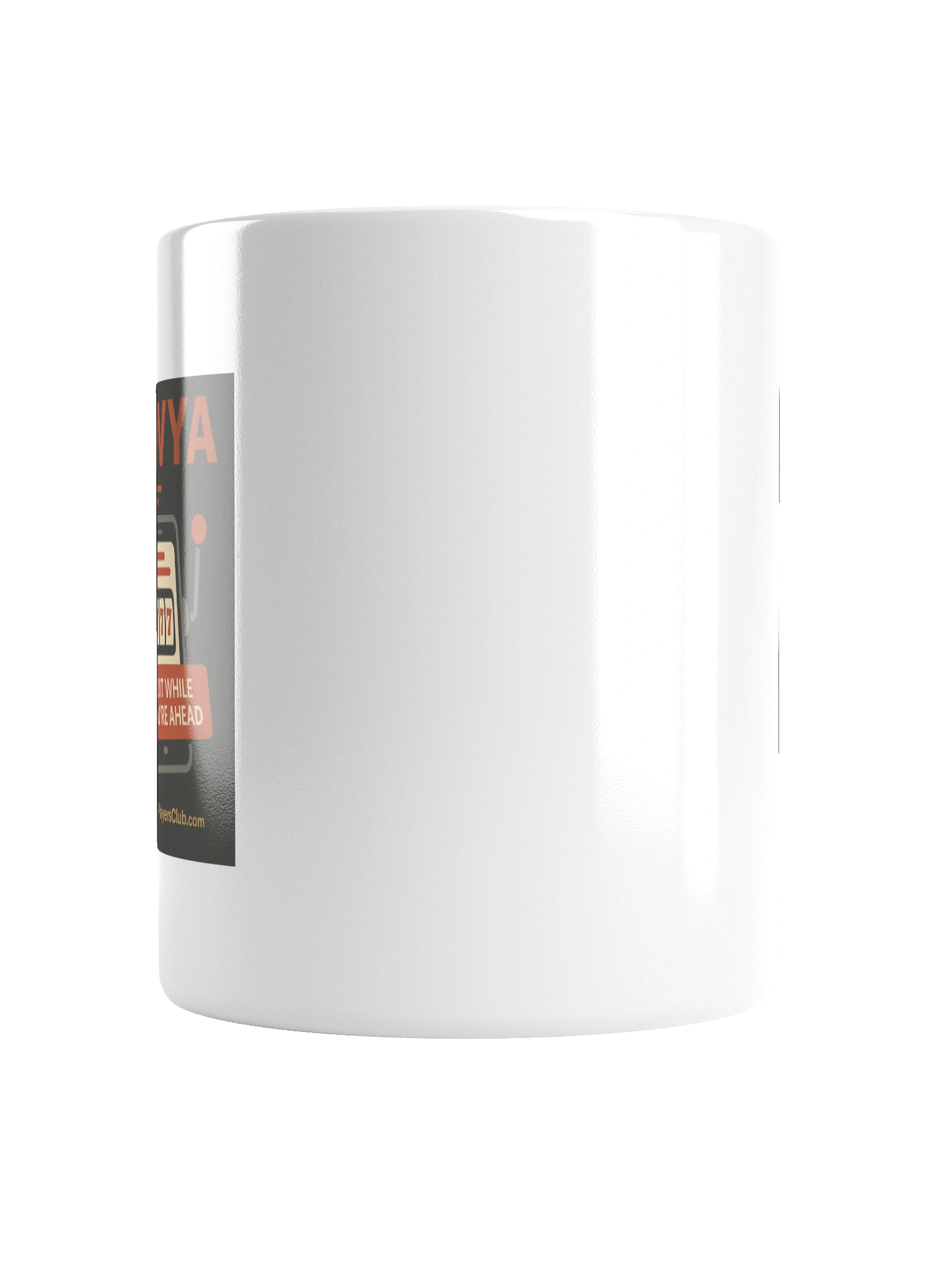 White Quit While You're Ahead Mug - Alt Version 1 product image (6)