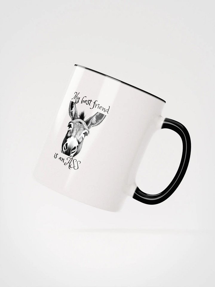 My Best Friend is an Ass Ceramic Mug product image (3)