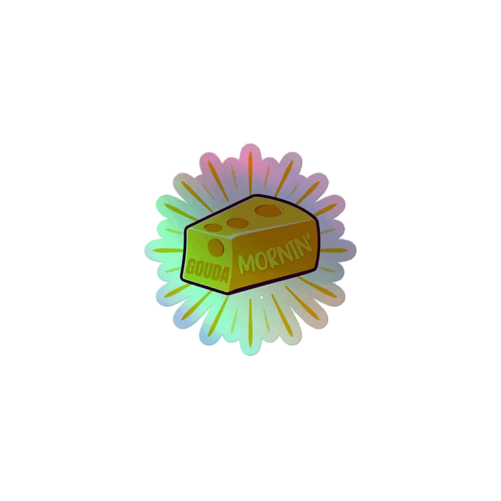 Gouda Mornin' Sunshine Holographic Sticker Sheet product image (1)