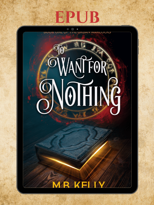 To Want for Nothing: Book One of the Urban Warlocks (epub) product image (1)