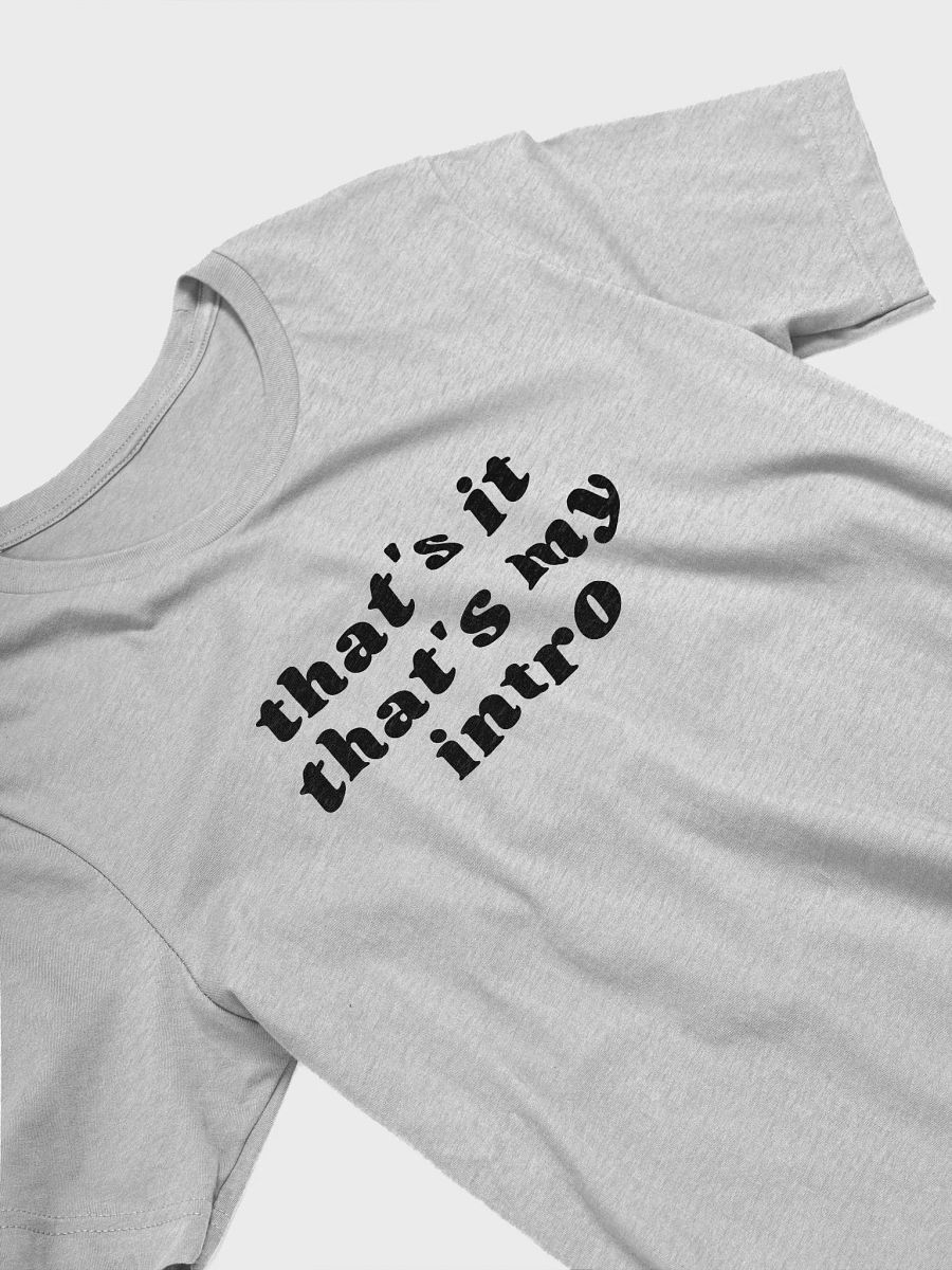 That's it that's my intro t-shirt product image (3)