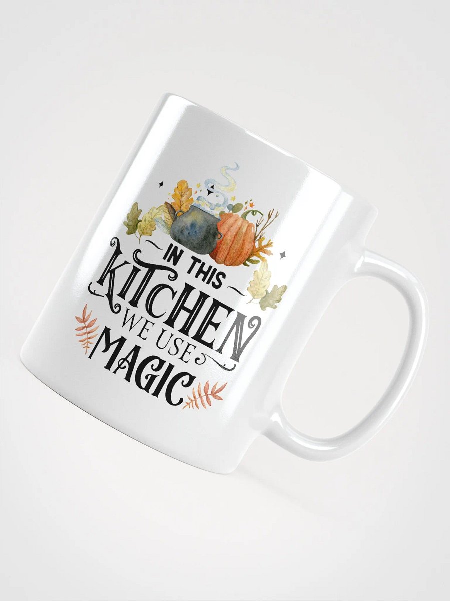 In This Kitchen We Use Magic WHITE GLOSSY MUG - Witchy, Kitchen Witch, Magic Kitchen Gift product image (4)