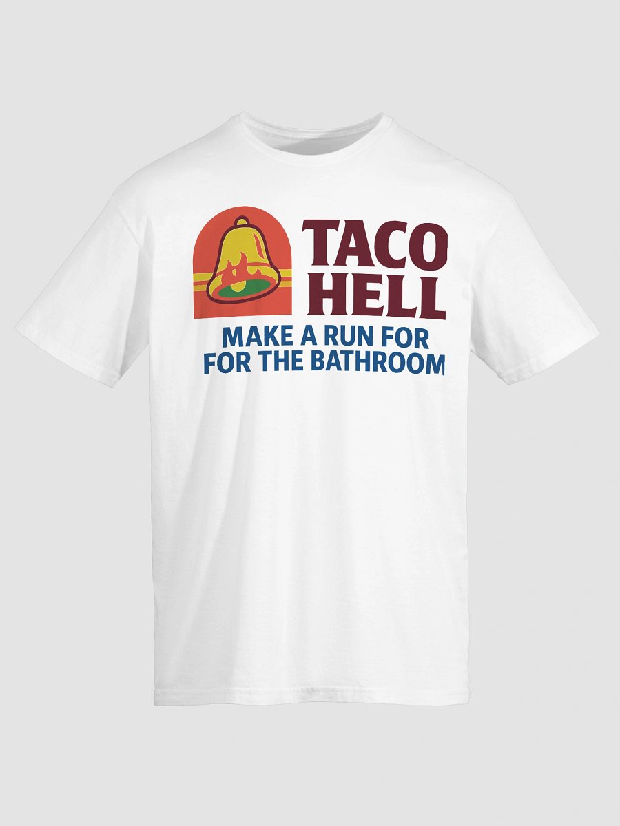 Taco Hell (Taco Bell Parody) T-Shirt product image (3)