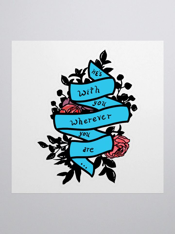 Wherever You Are Sticker product image (1)