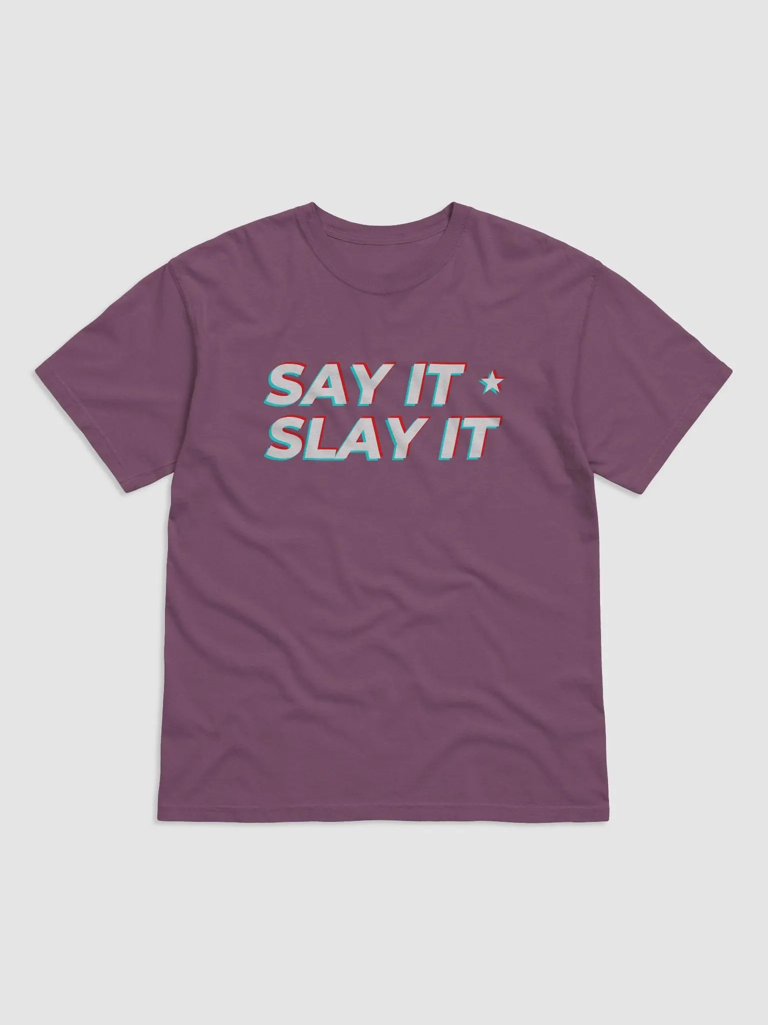 Slay Pop Art - Say It Slay It T-Shirt (Multiple Colors) product image (1)